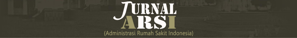 Jurnal ARSI (Administrasi Rumah Sakit Indonesia)